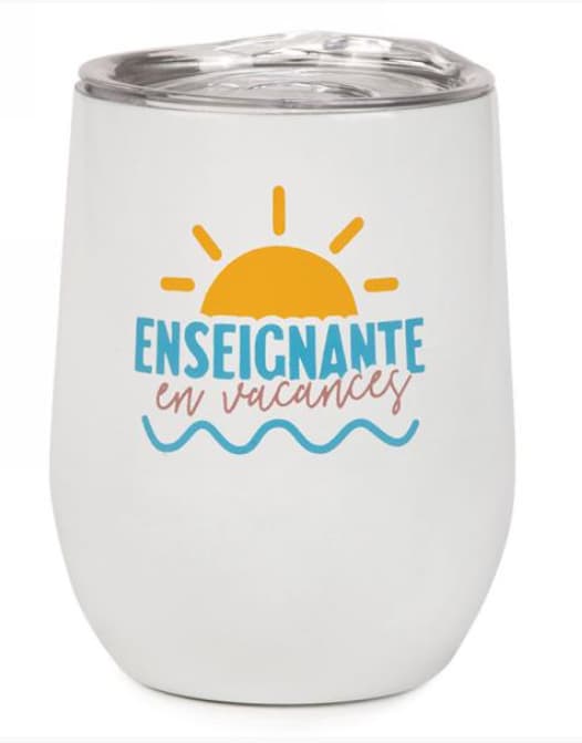 Gobelet de vin isolé " Enseignante en vacances"