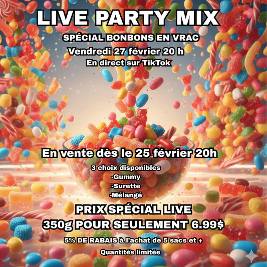 EN VENTE DÈS LE 25 FÉVRIER 20H  Live PARTY MIX 27 février 20h
